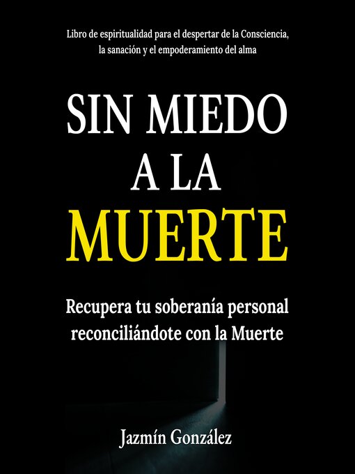Title details for Sin miedo a la Muerte by Jazmín González - Available